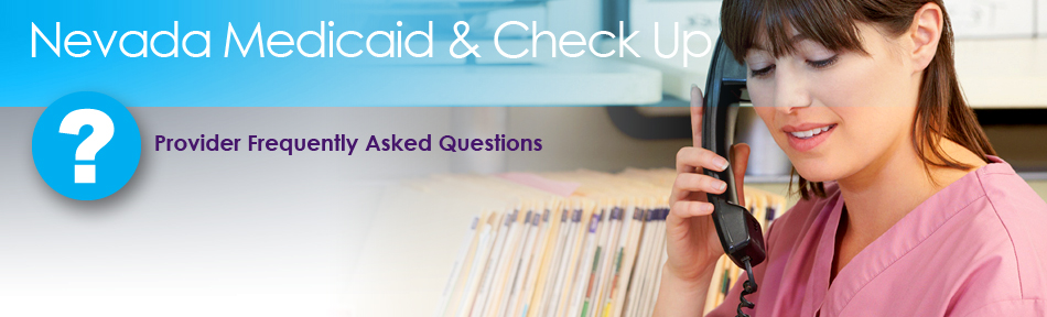 NV Medicaid FAQ